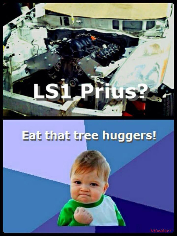 LS1 Prius Meme